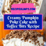 Pumpkin Poke Cake Recipe
