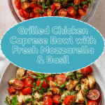 Grilled Chicken Caprese Bowl Recipe